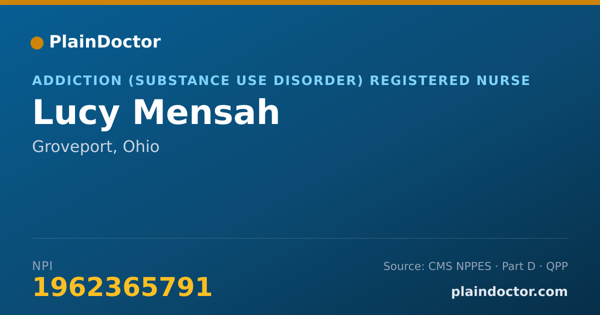 Shareable card for Lucy Mensah - Addiction (Substance Use Disorder) Registered Nurse, Groveport, OH