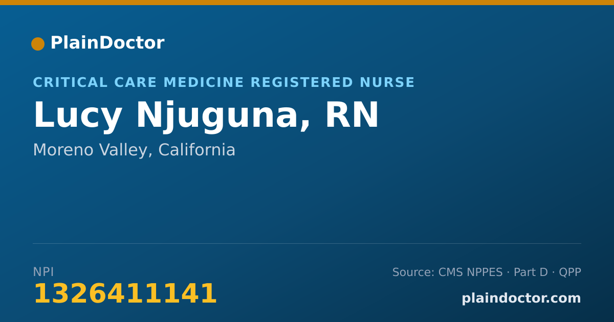 Shareable card for Lucy Njuguna, RN - Critical Care Medicine Registered Nurse, Moreno Valley, CA