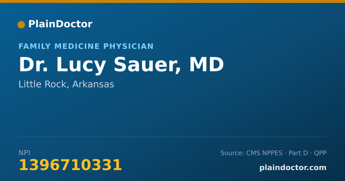 Shareable card for Lucy Sauer, MD - Family Medicine Physician, Little Rock, AR