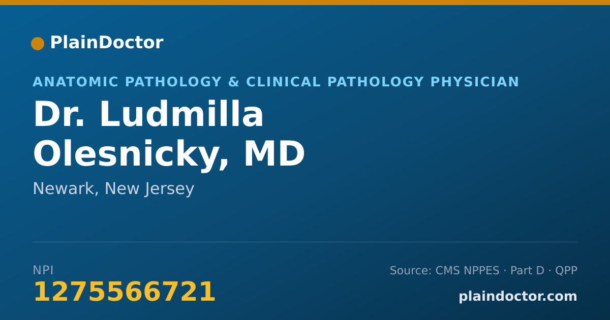 Shareable card for Ludmilla Olesnicky, MD - Anatomic Pathology & Clinical Pathology Physician, Newark, NJ