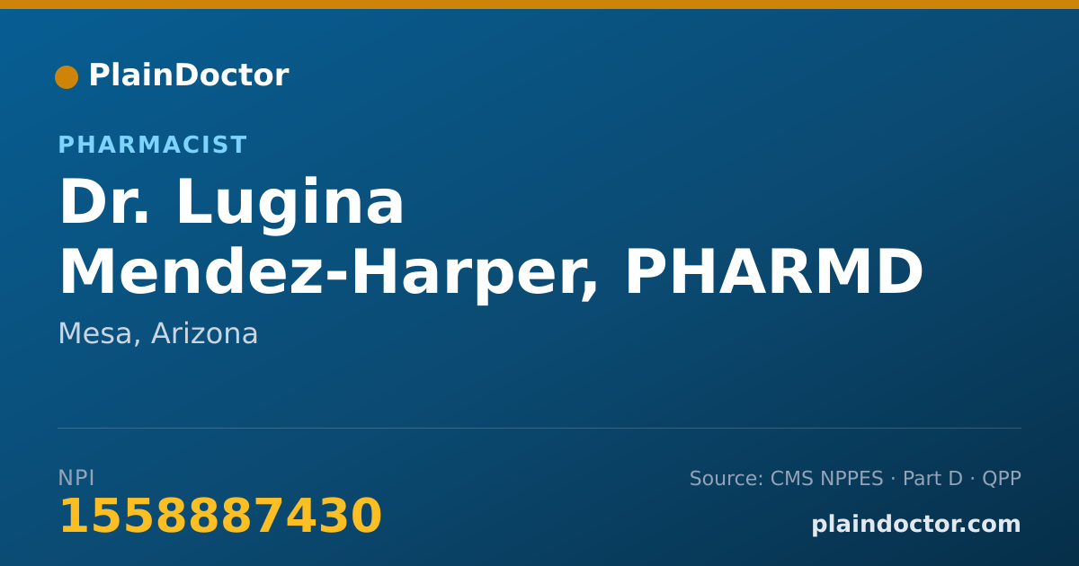 Shareable card for Lugina Mendez-Harper, PHARMD - Pharmacist, Mesa, AZ