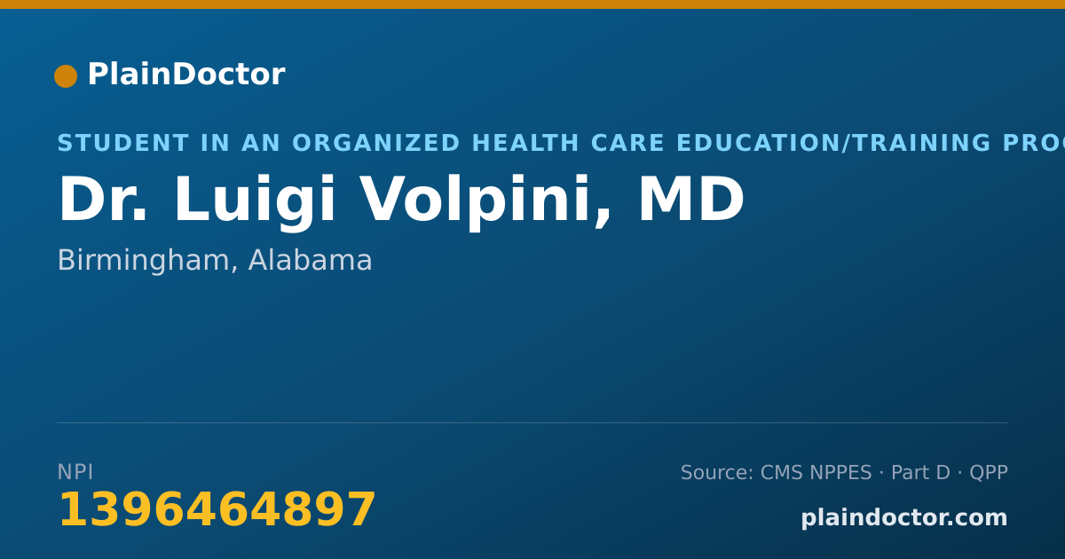 Shareable card for Luigi Volpini, MD - Student in an Organized Health Care Education/Training Program, Birmingham, AL
