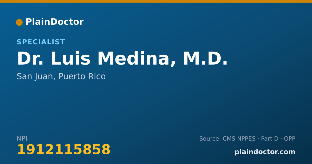 Shareable card for Luis Medina, M.D. - Specialist, San Juan, PR