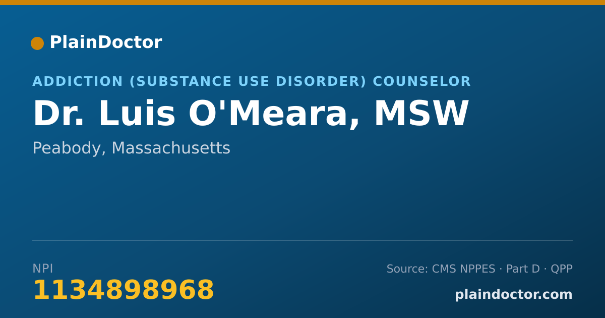 Shareable card for Luis O'Meara, MSW - Addiction (Substance Use Disorder) Counselor, Peabody, MA