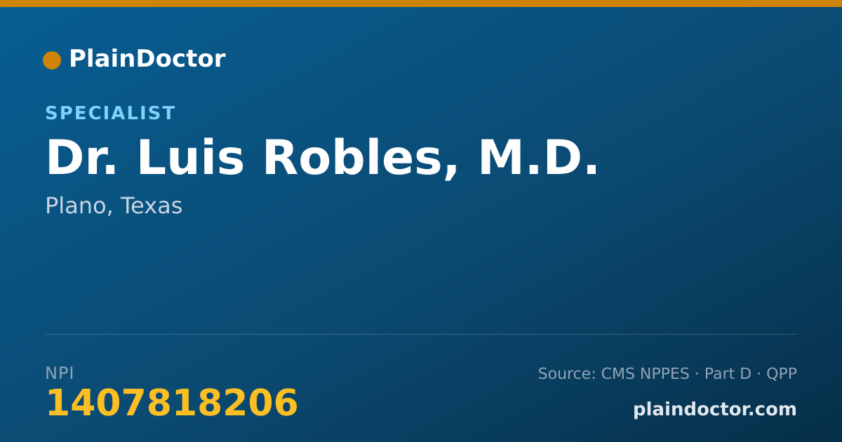 Shareable card for Luis Robles, M.D. - Specialist, Plano, TX