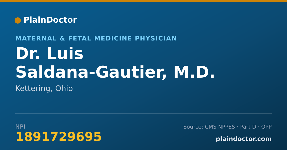 Shareable card for Luis Saldana-Gautier, M.D. - Maternal & Fetal Medicine Physician, Kettering, OH