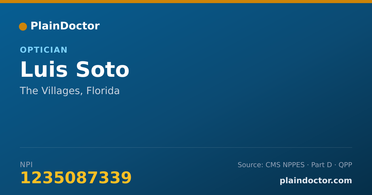 Shareable card for Luis Soto - Optician, The Villages, FL