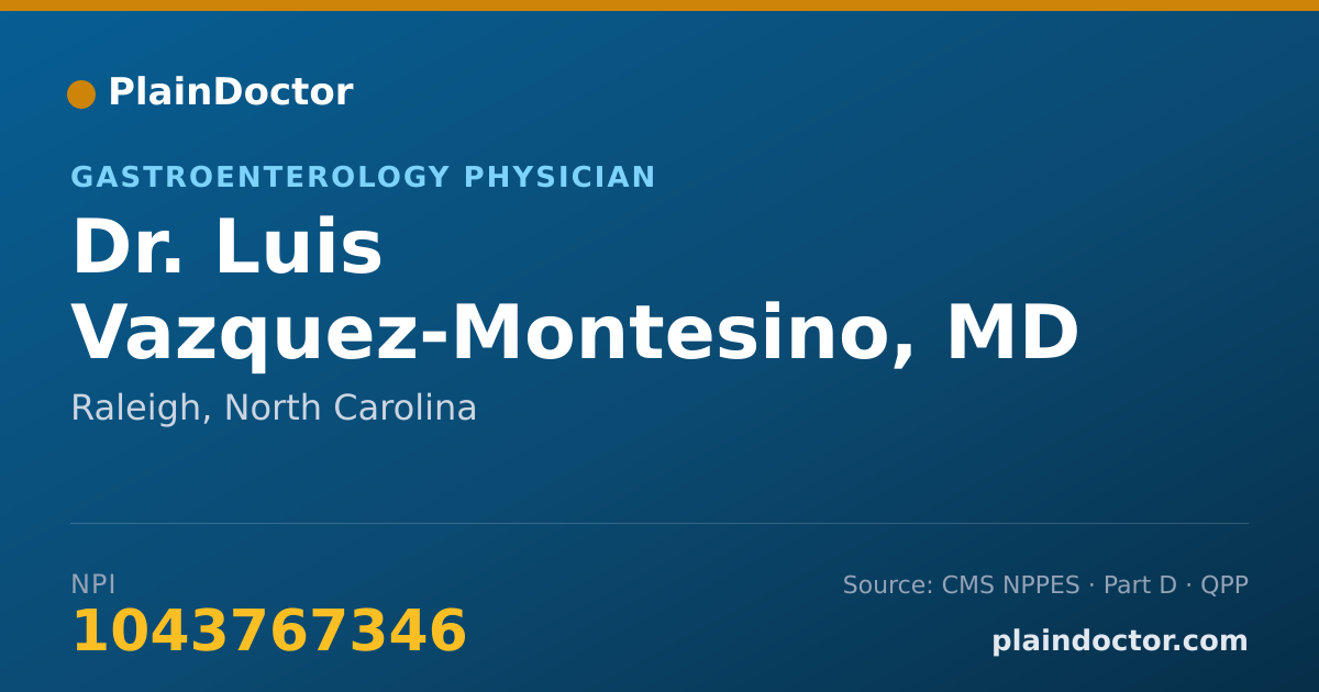 Shareable card for Luis Vazquez-Montesino, MD - Gastroenterology Physician, Raleigh, NC