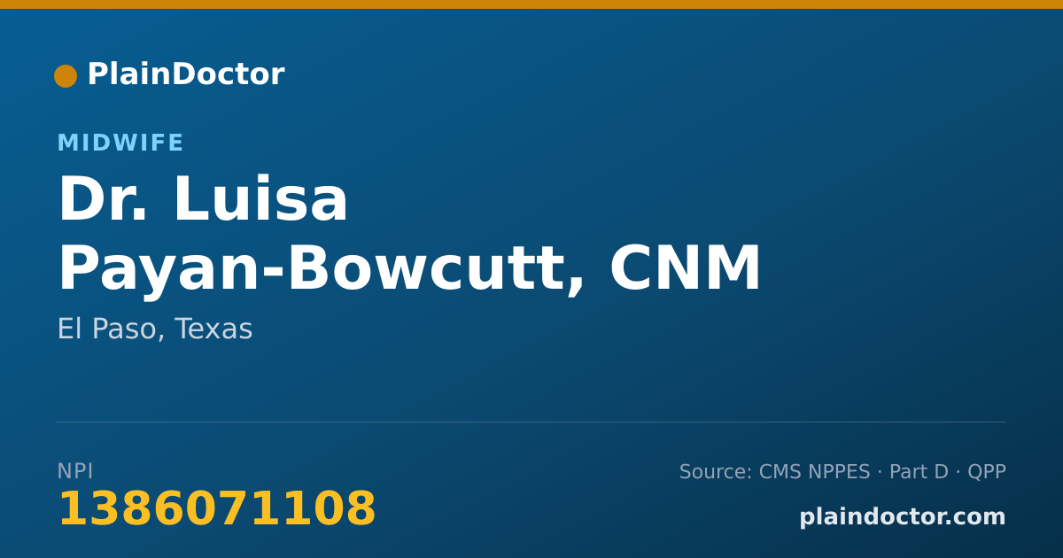 Shareable card for Luisa Payan-Bowcutt, CNM - Midwife, El Paso, TX
