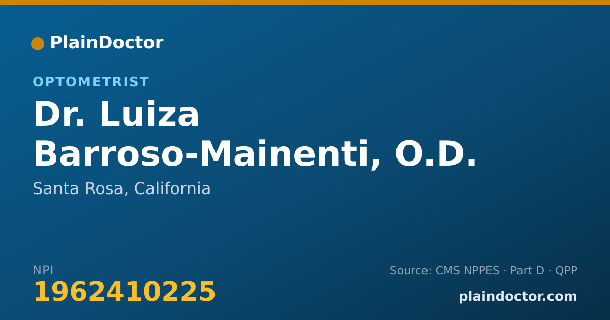 Shareable card for Luiza Barroso-Mainenti, O.D. - Optometrist, Santa Rosa, CA