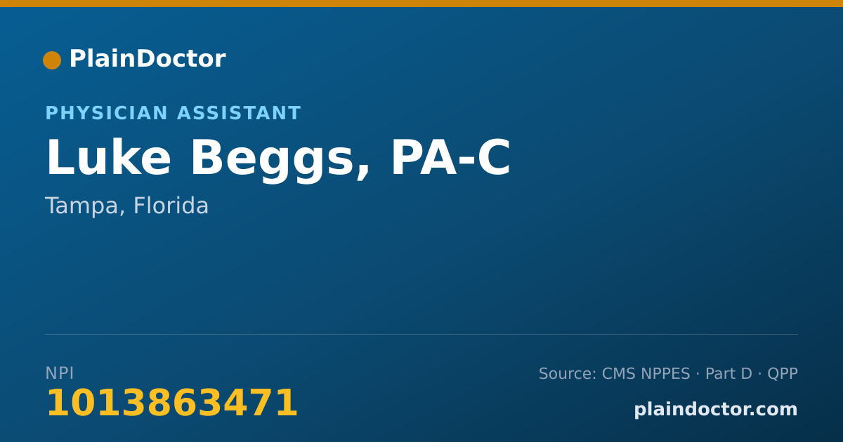 Shareable card for Luke Beggs, PA-C - Physician Assistant, Tampa, FL