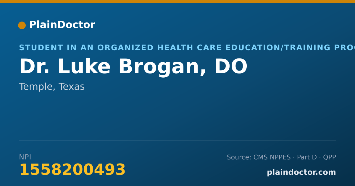 Shareable card for Luke Brogan, DO - Student in an Organized Health Care Education/Training Program, Temple, TX
