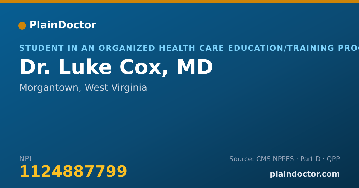 Shareable card for Luke Cox, MD - Student in an Organized Health Care Education/Training Program, Morgantown, WV