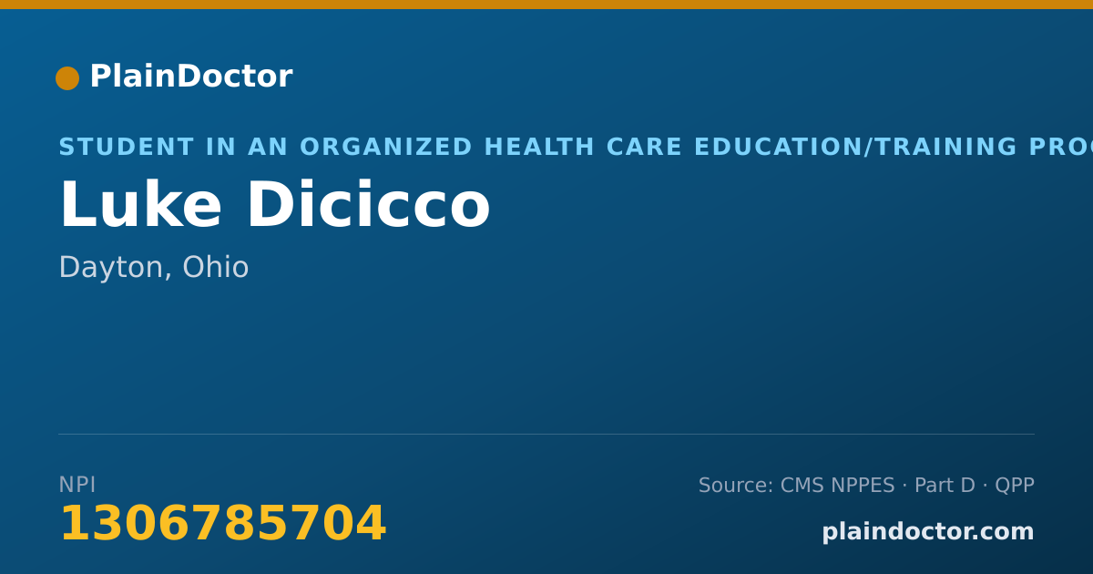 Shareable card for Luke Dicicco - Student in an Organized Health Care Education/Training Program, Dayton, OH