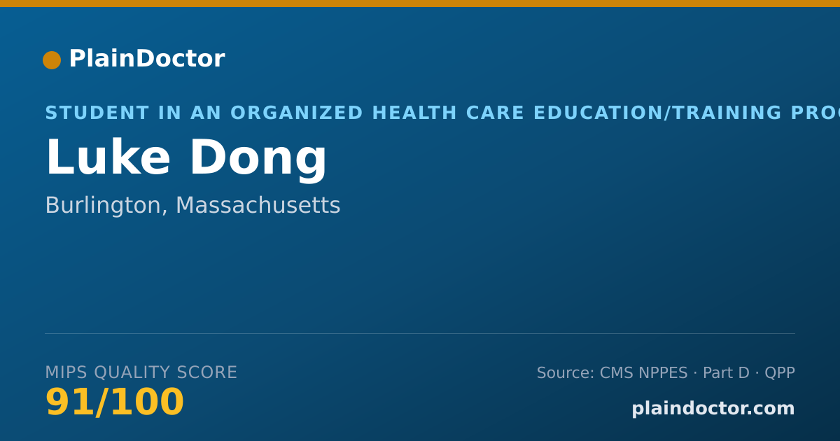 Shareable card for Luke Dong - Student in an Organized Health Care Education/Training Program, Burlington, MA