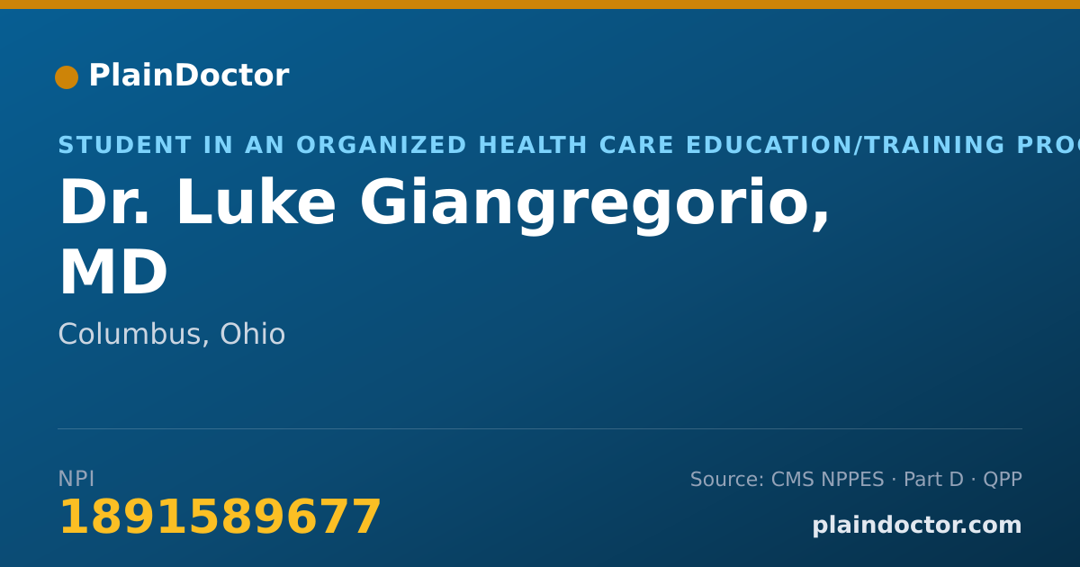 Shareable card for Luke Giangregorio, MD - Student in an Organized Health Care Education/Training Program, Columbus, OH