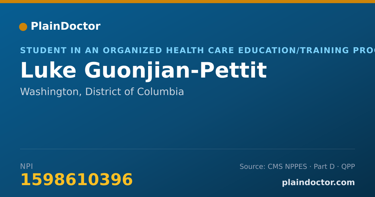 Shareable card for Luke Guonjian-Pettit - Student in an Organized Health Care Education/Training Program, Washington, DC