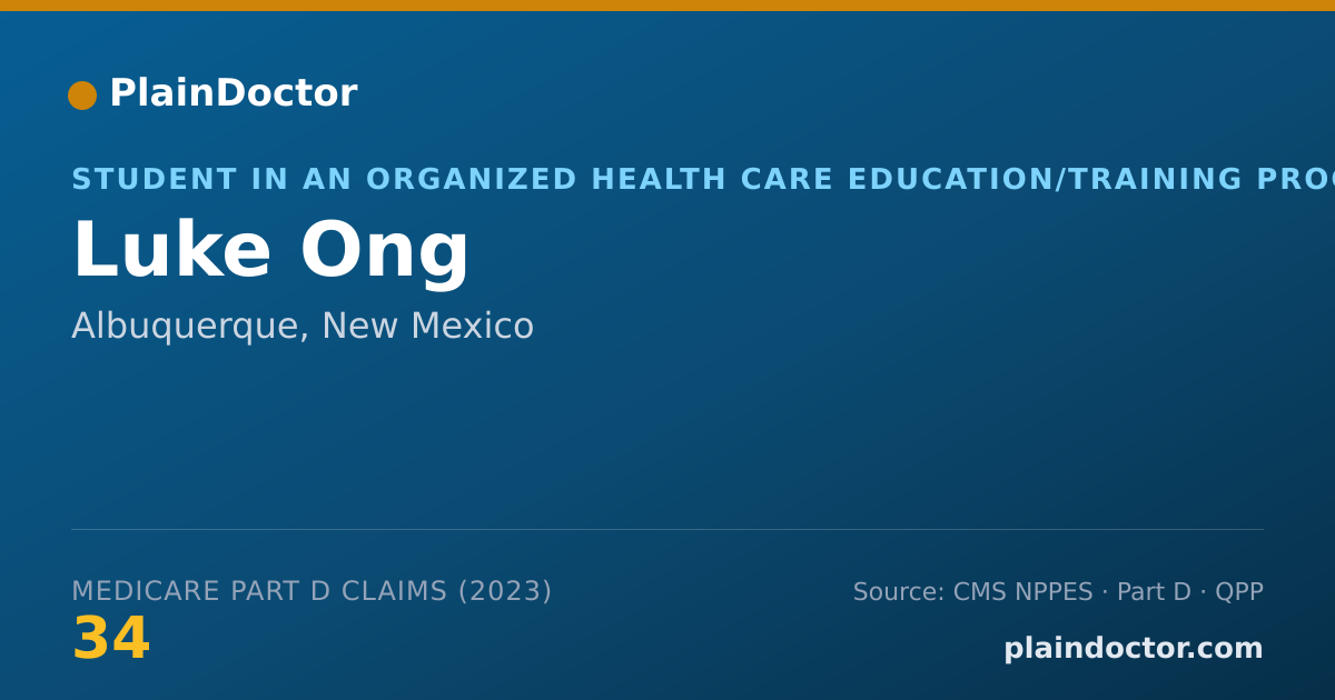 Shareable card for Luke Ong - Student in an Organized Health Care Education/Training Program, Albuquerque, NM