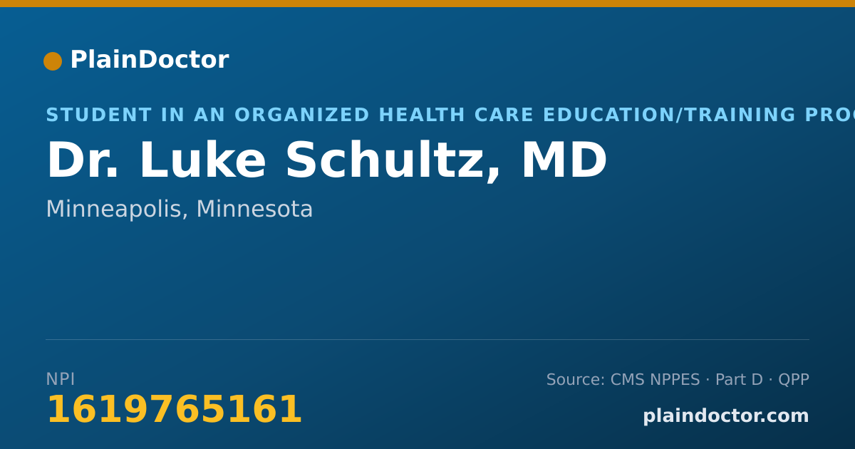 Shareable card for Luke Schultz, MD - Student in an Organized Health Care Education/Training Program, Minneapolis, MN