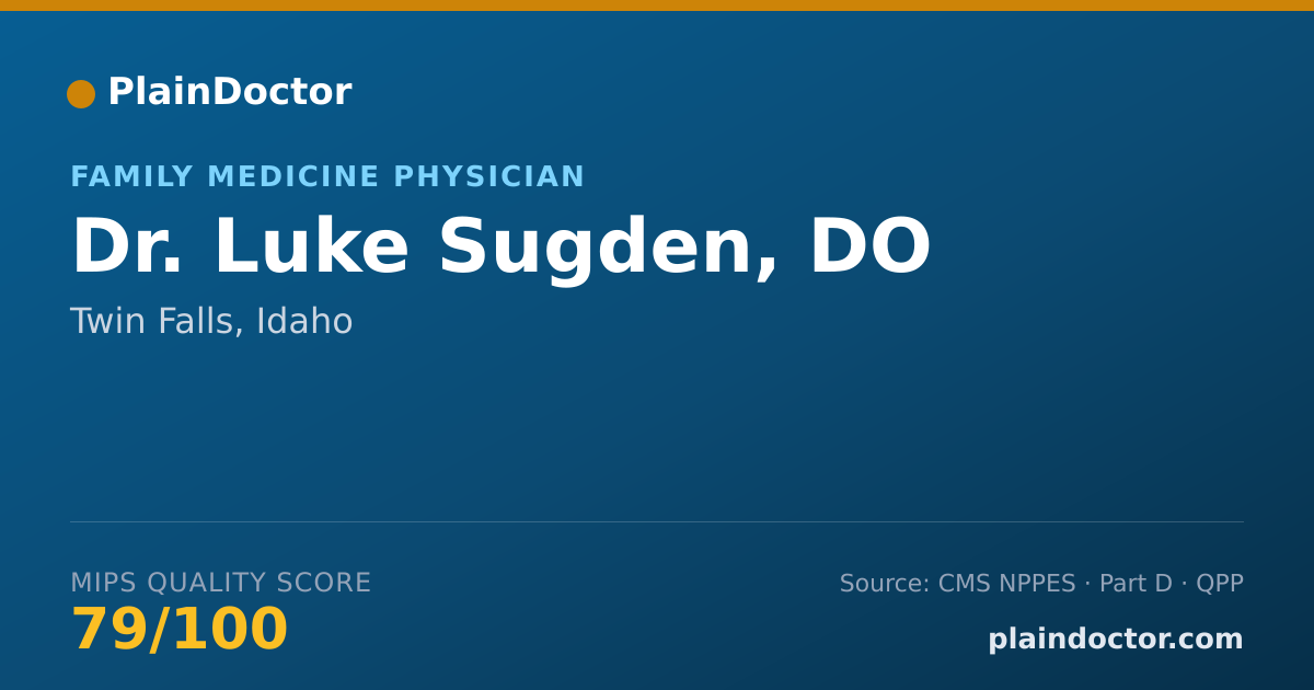 Shareable card for Luke Sugden, DO - Family Medicine Physician, Twin Falls, ID