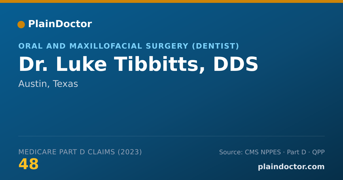 Shareable card for Luke Tibbitts, DDS - Oral and Maxillofacial Surgery (Dentist), Austin, TX