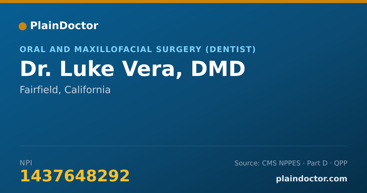 Shareable card for Luke Vera, DMD - Oral and Maxillofacial Surgery (Dentist), Fairfield, CA