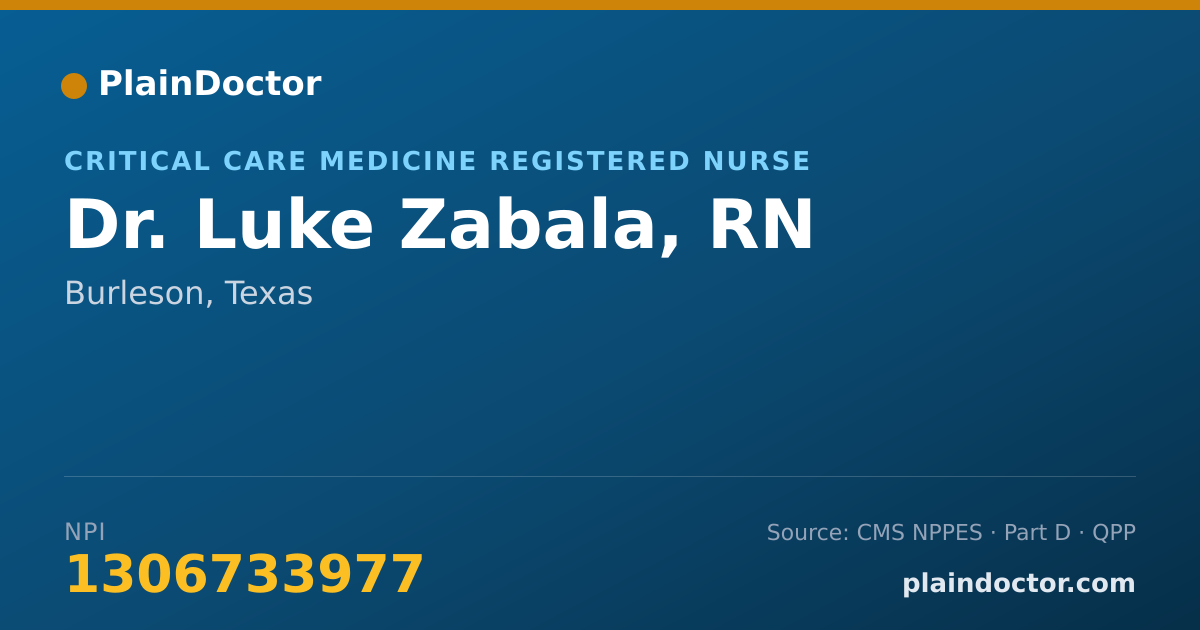 Shareable card for Luke Zabala, RN - Critical Care Medicine Registered Nurse, Burleson, TX