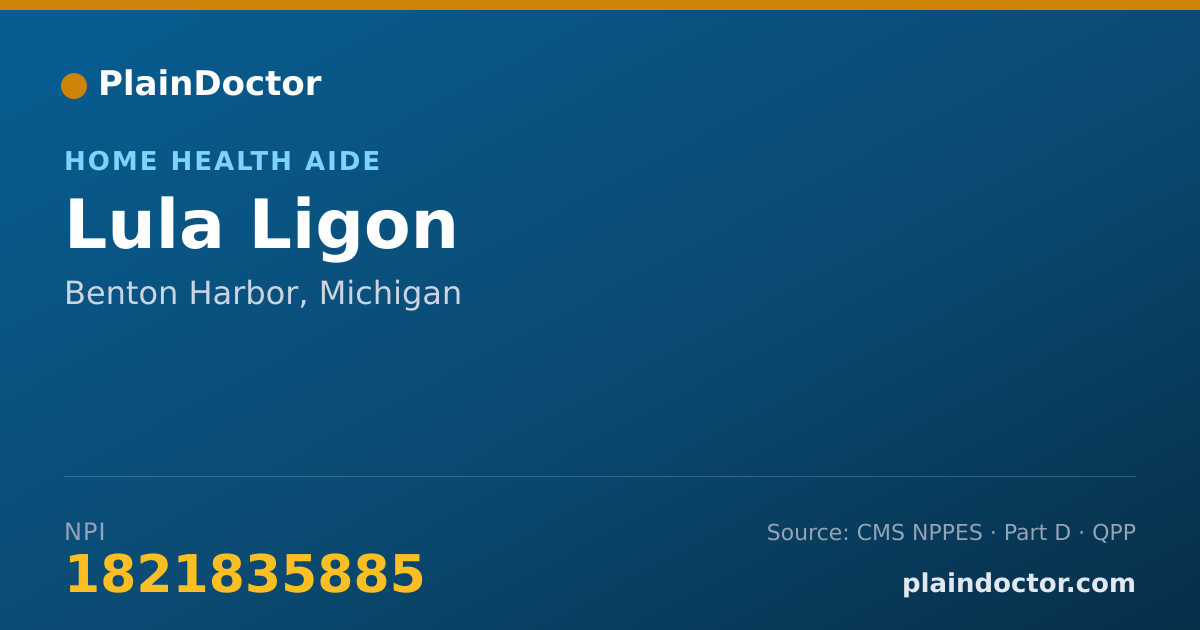 Shareable card for Lula Ligon - Home Health Aide, Benton Harbor, MI