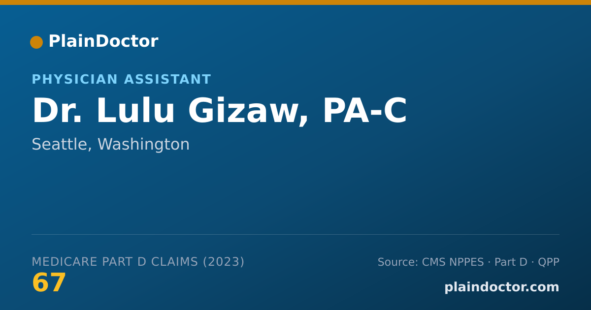 Shareable card for Lulu Gizaw, PA-C - Physician Assistant, Seattle, WA