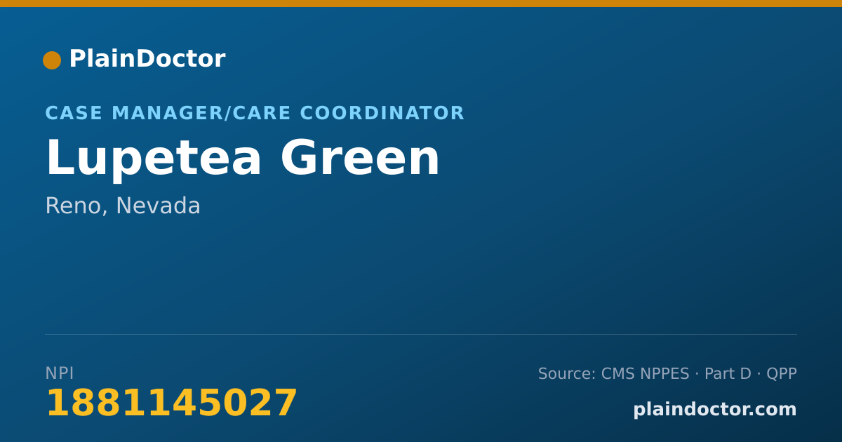 Shareable card for Lupetea Green - Case Manager/Care Coordinator, Reno, NV
