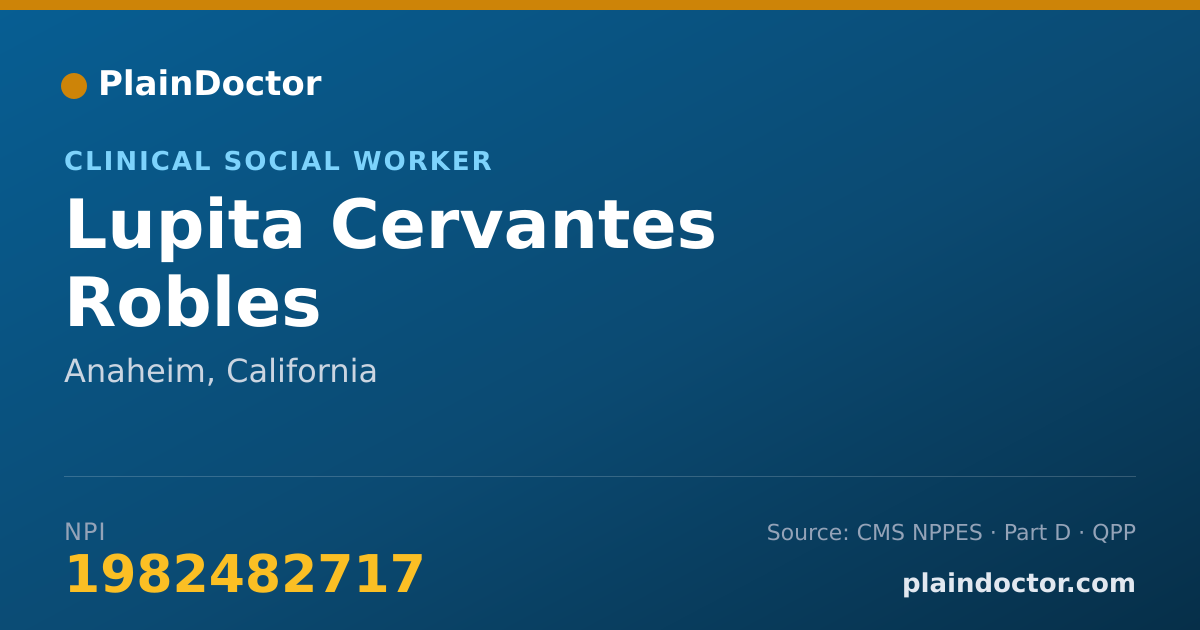 Shareable card for Lupita Cervantes Robles - Clinical Social Worker, Anaheim, CA