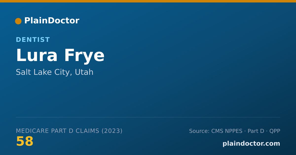 Shareable card for Lura Frye - Dentist, Salt Lake City, UT