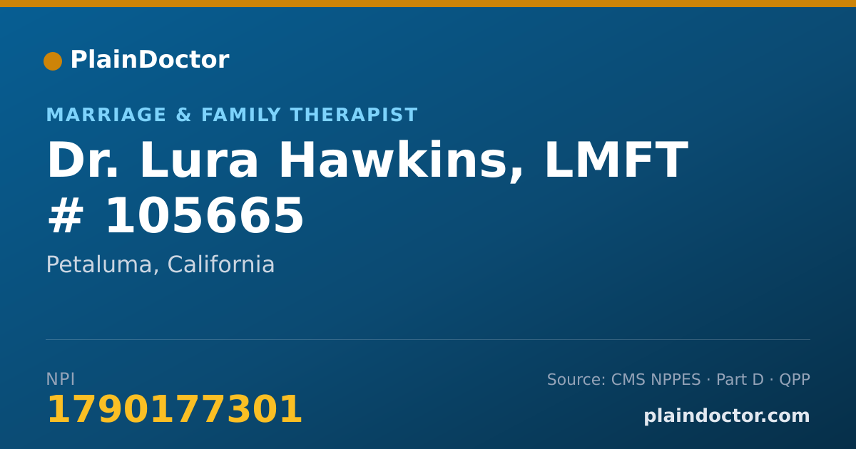 Shareable card for Lura Hawkins, LMFT # 105665 - Marriage & Family Therapist, Petaluma, CA