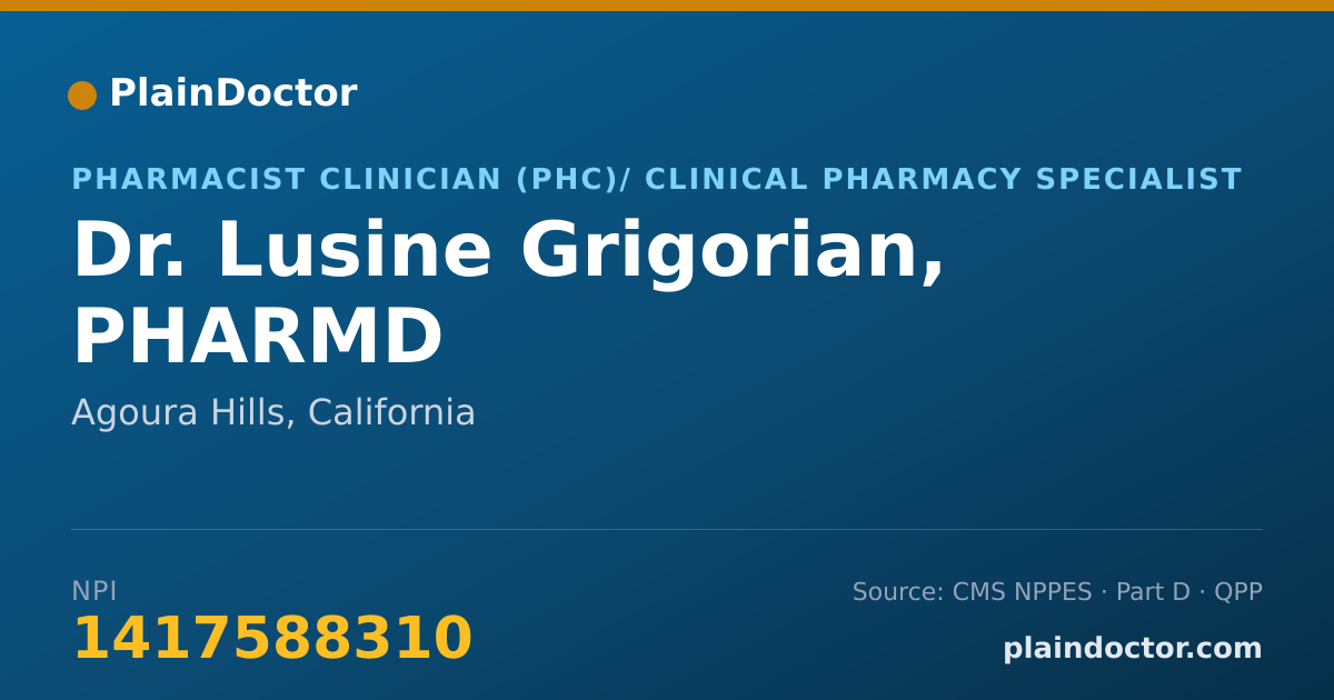 Shareable card for Lusine Grigorian, PHARMD - Pharmacist Clinician (PhC)/ Clinical Pharmacy Specialist, Agoura Hills, CA