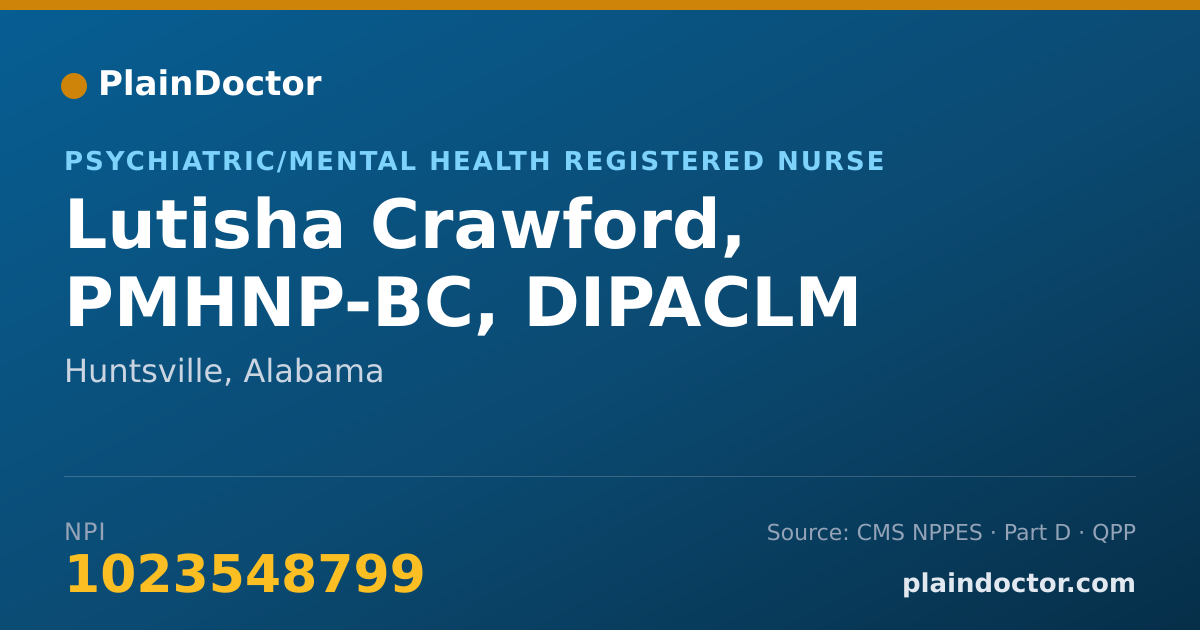 Shareable card for Lutisha Crawford, PMHNP-BC, DIPACLM - Psychiatric/Mental Health Registered Nurse, Huntsville, AL