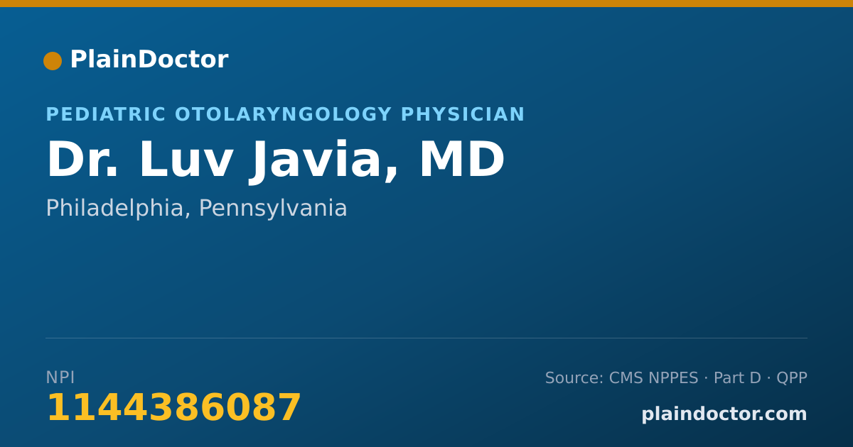 Shareable card for Luv Javia, MD - Otolaryngology Physician, Philadelphia, PA