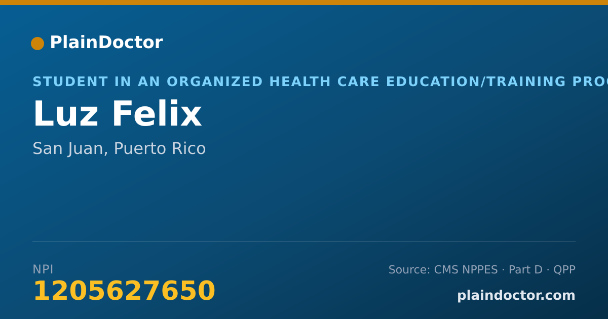 Shareable card for Luz Felix - Student in an Organized Health Care Education/Training Program, San Juan, PR