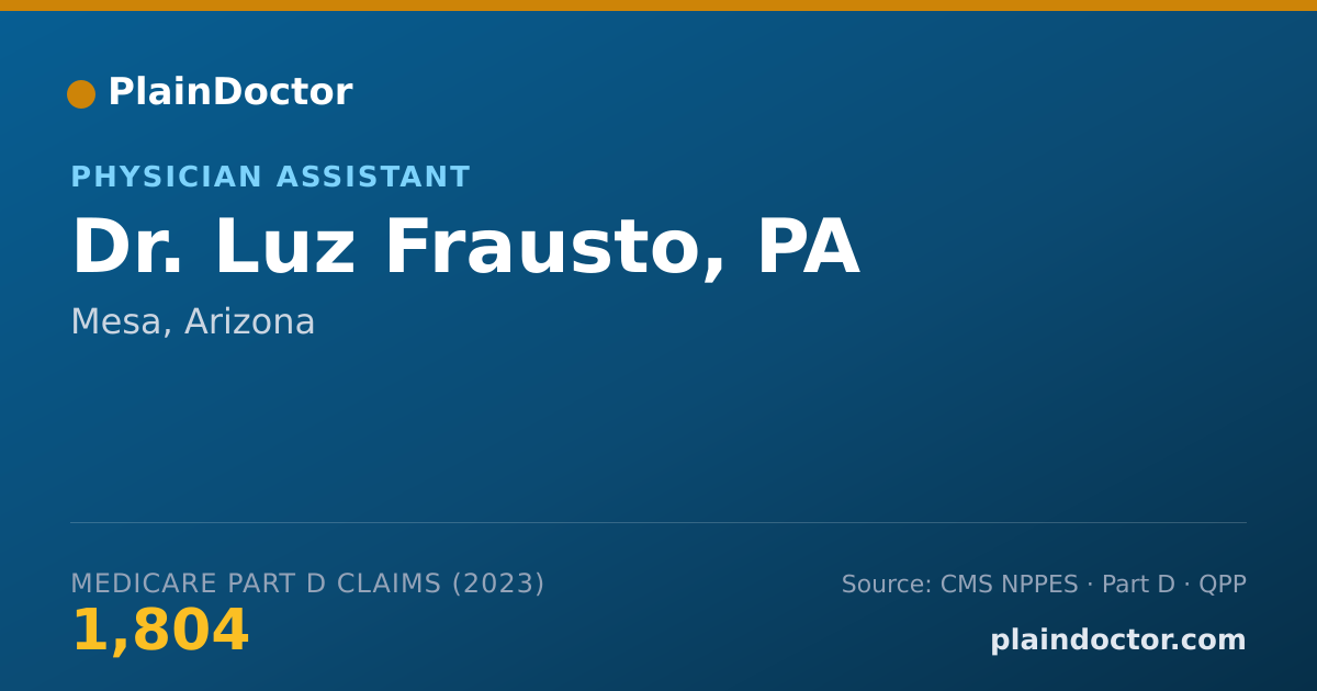 Shareable card for Luz Frausto, PA - Physician Assistant, Mesa, AZ