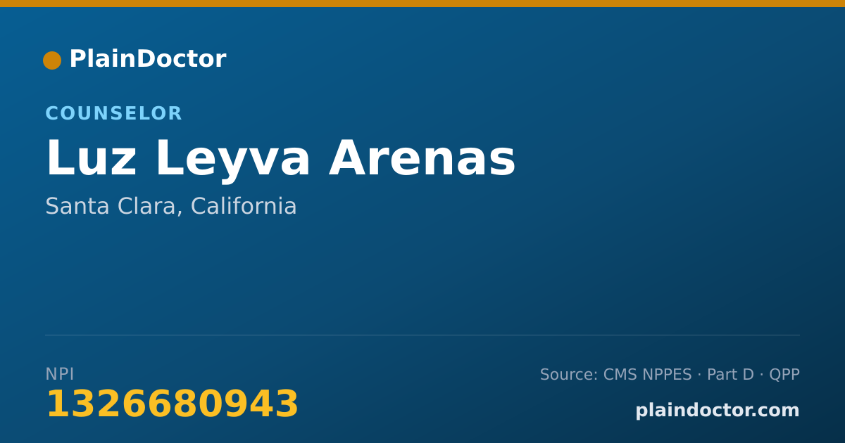 Shareable card for Luz Leyva Arenas - Counselor, Santa Clara, CA