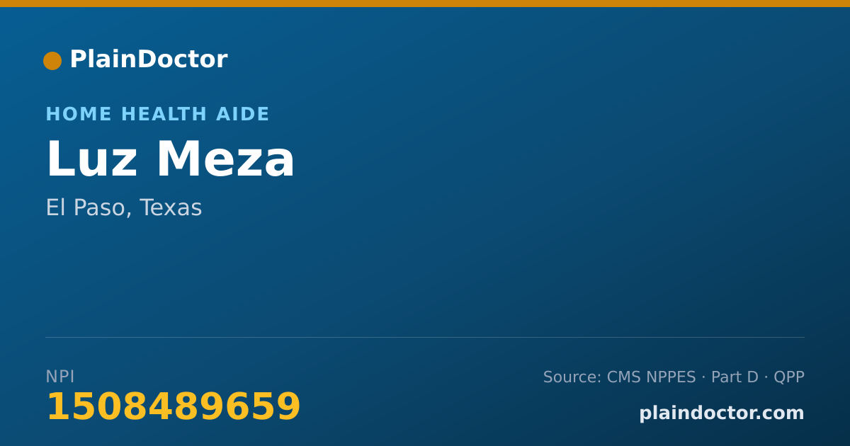 Shareable card for Luz Meza - Home Health Aide, El Paso, TX