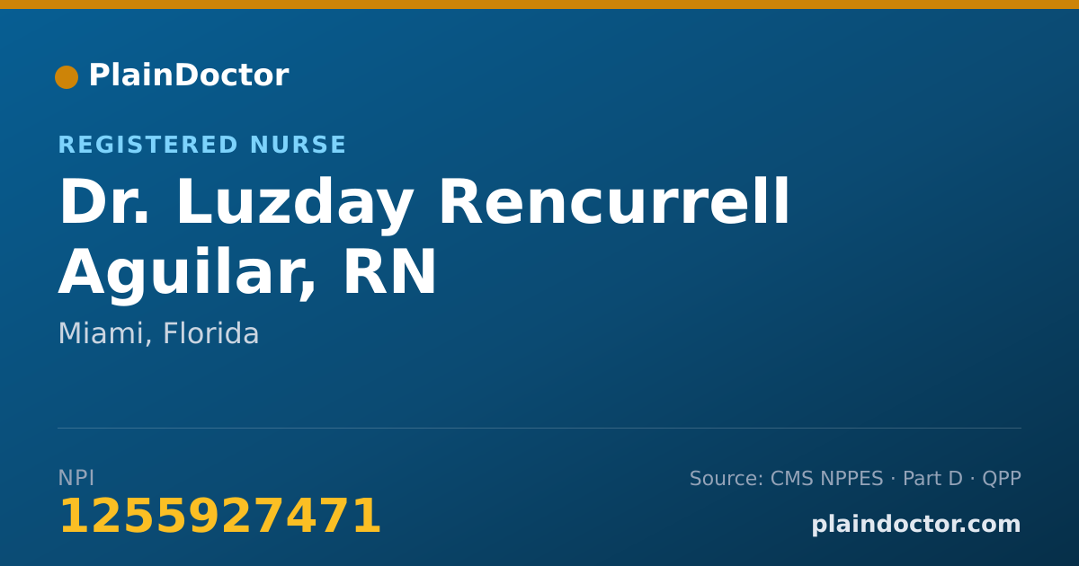 Shareable card for Luzday Rencurrell Aguilar, RN - Registered Nurse, Miami, FL