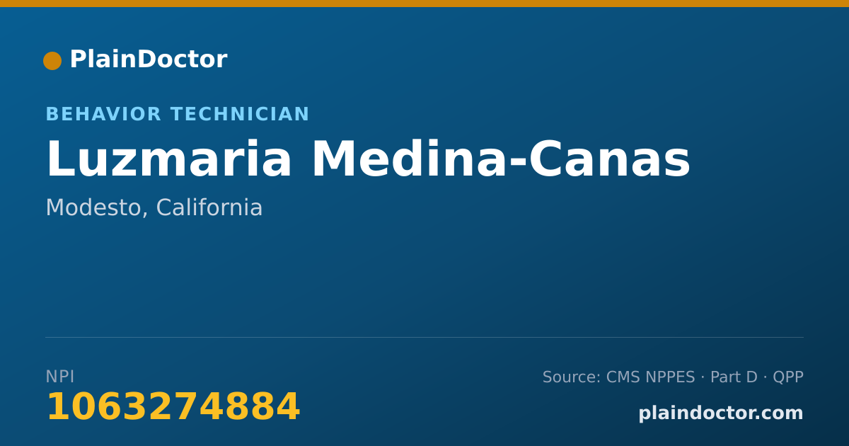 Shareable card for Luzmaria Medina-Canas - Behavior Technician, Modesto, CA