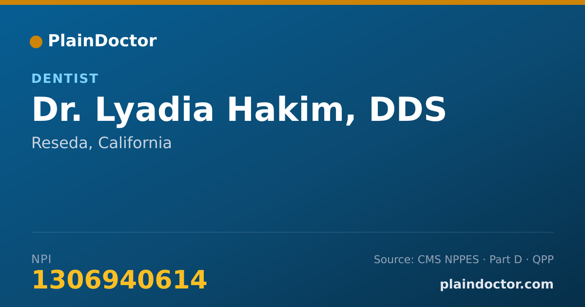 Shareable card for Lyadia Hakim, DDS - Dentist, Reseda, CA