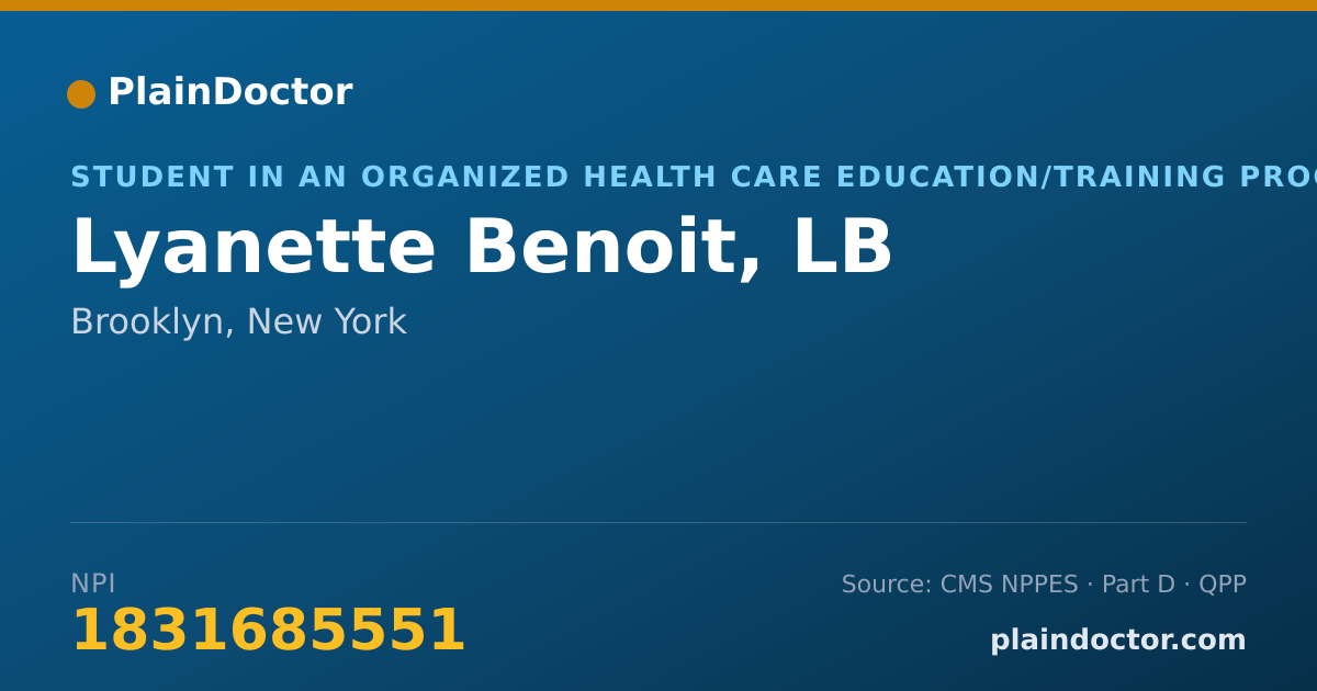 Shareable card for Lyanette Benoit, LB - Student in an Organized Health Care Education/Training Program, Brooklyn, NY