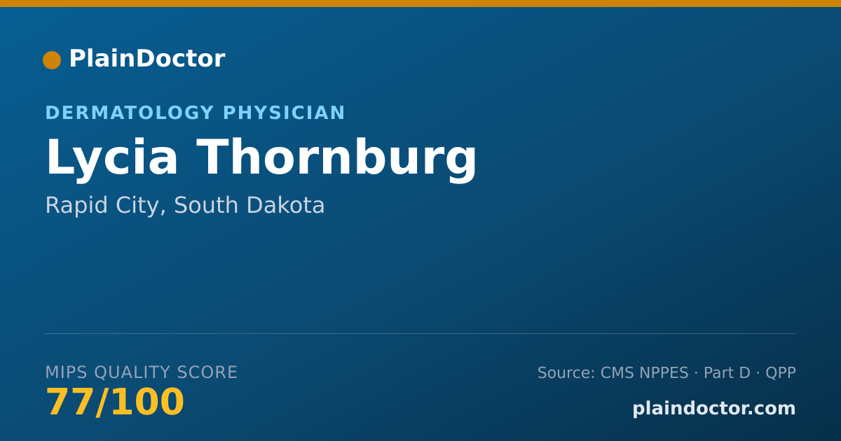 Shareable card for Lycia Thornburg - Dermatology Physician, Rapid City, SD