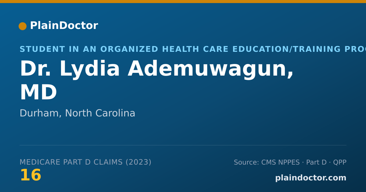 Shareable card for Lydia Ademuwagun, MD - Student in an Organized Health Care Education/Training Program, Durham, NC