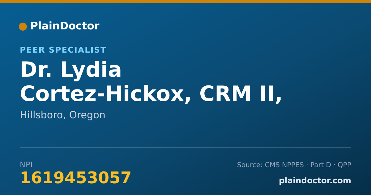 Shareable card for Lydia Cortez-Hickox, CRM II, QMHA - Peer Specialist, Hillsboro, OR