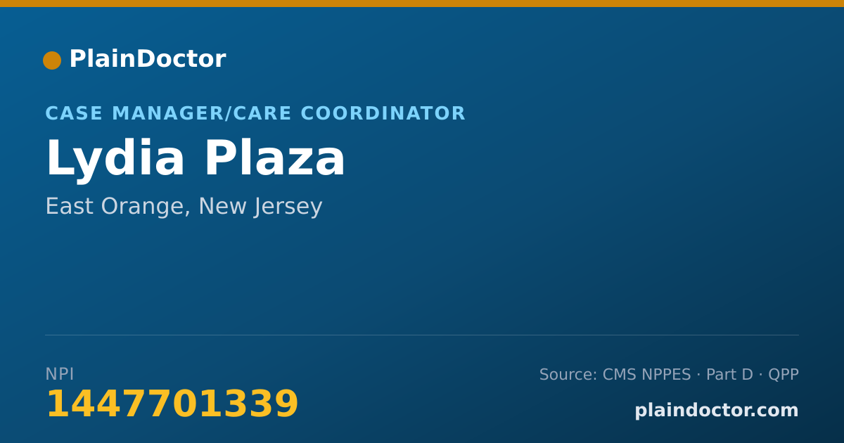 Shareable card for Lydia Plaza - Case Manager/Care Coordinator, East Orange, NJ