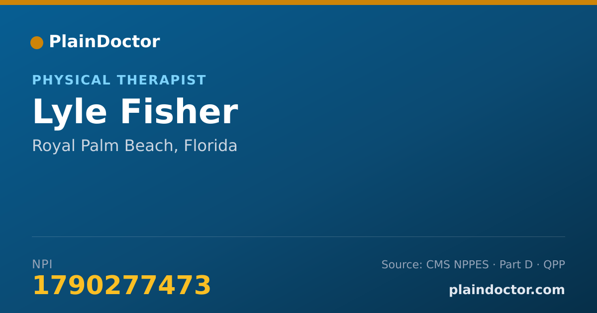 Shareable card for Lyle Fisher - Physical Therapist, Royal Palm Beach, FL