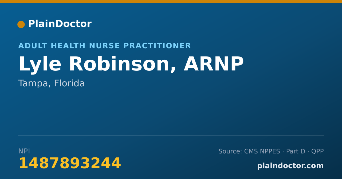 Shareable card for Lyle Robinson, ARNP - Adult Health Nurse Practitioner, Tampa, FL